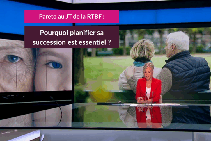 JT de la RTBF : Pareto vous explique pourquoi il est crucial de préparer sa succession.